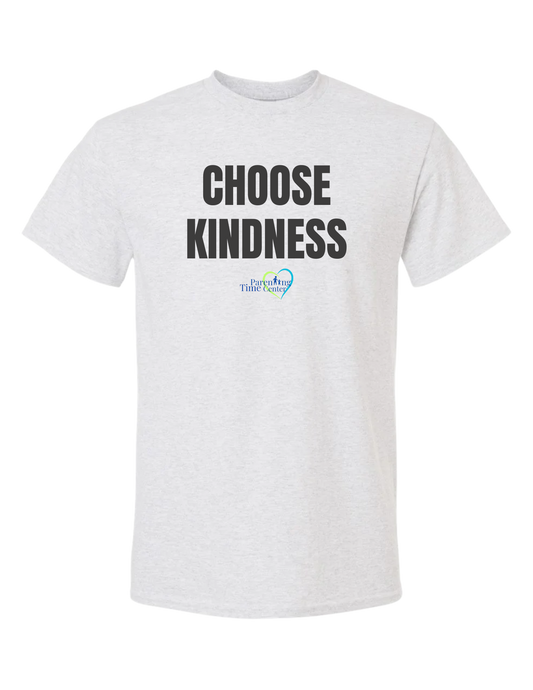 Parenting Time Center Choose Kindness T-Shirt