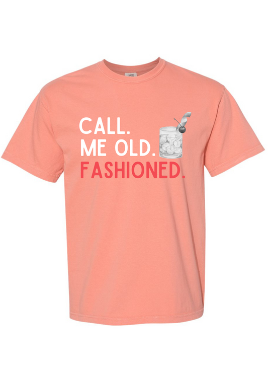Call Me Old Fashioned