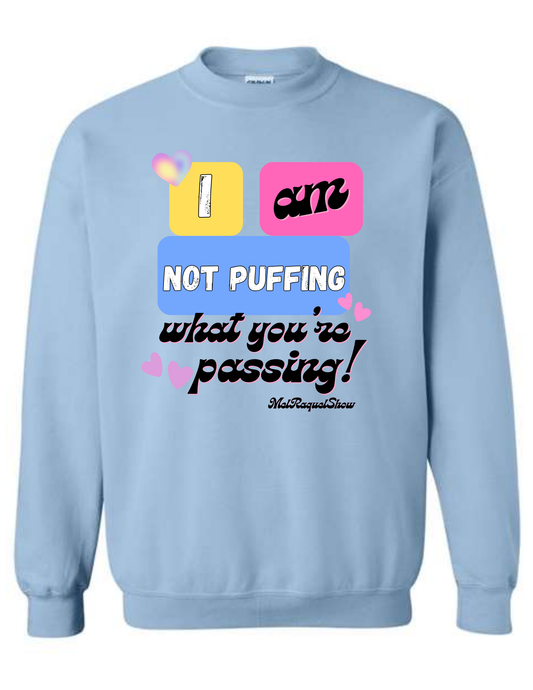Mel and Raquel Not Puffin Crewneck