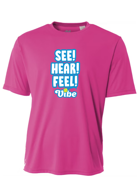 Vibe Dri-Fit SEE! HEAR! FEEL! T-Shirt